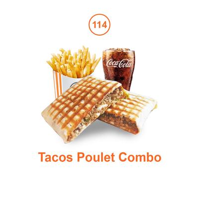 Tacos poulet combo 